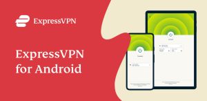 Express Vpn Mod Apk 2023 Latest v10.94.0 (Unlimited Trial & Premium) 1