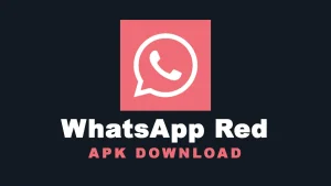 Whatsapp Red Apk 2023 Latest v31.0 (Download For Android) 1