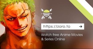 Zoro.to Apk 2023 Latest v1.0 (Download For Android) 2